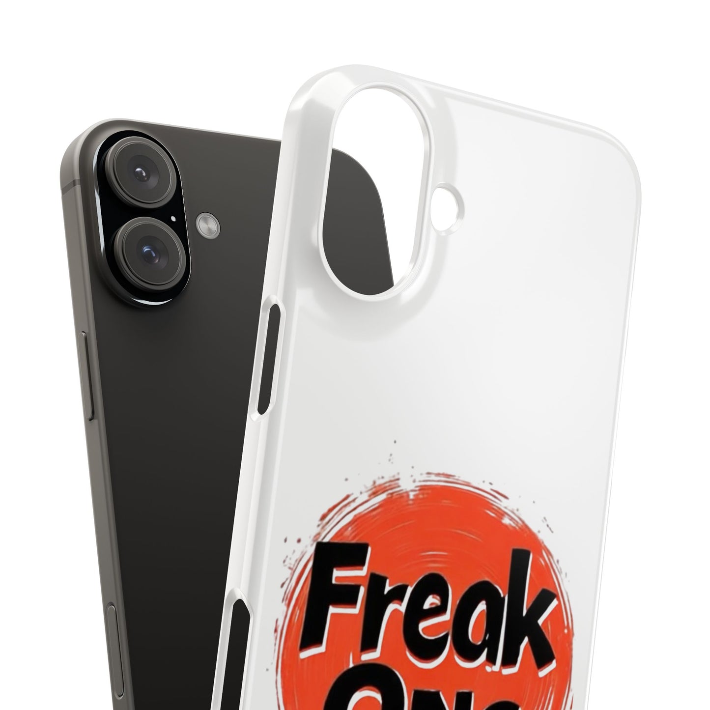 Freak Ons - Slim Phone Cases