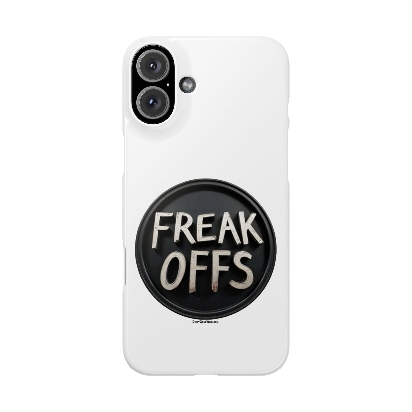 Freak Offs - Slim Phone Cases