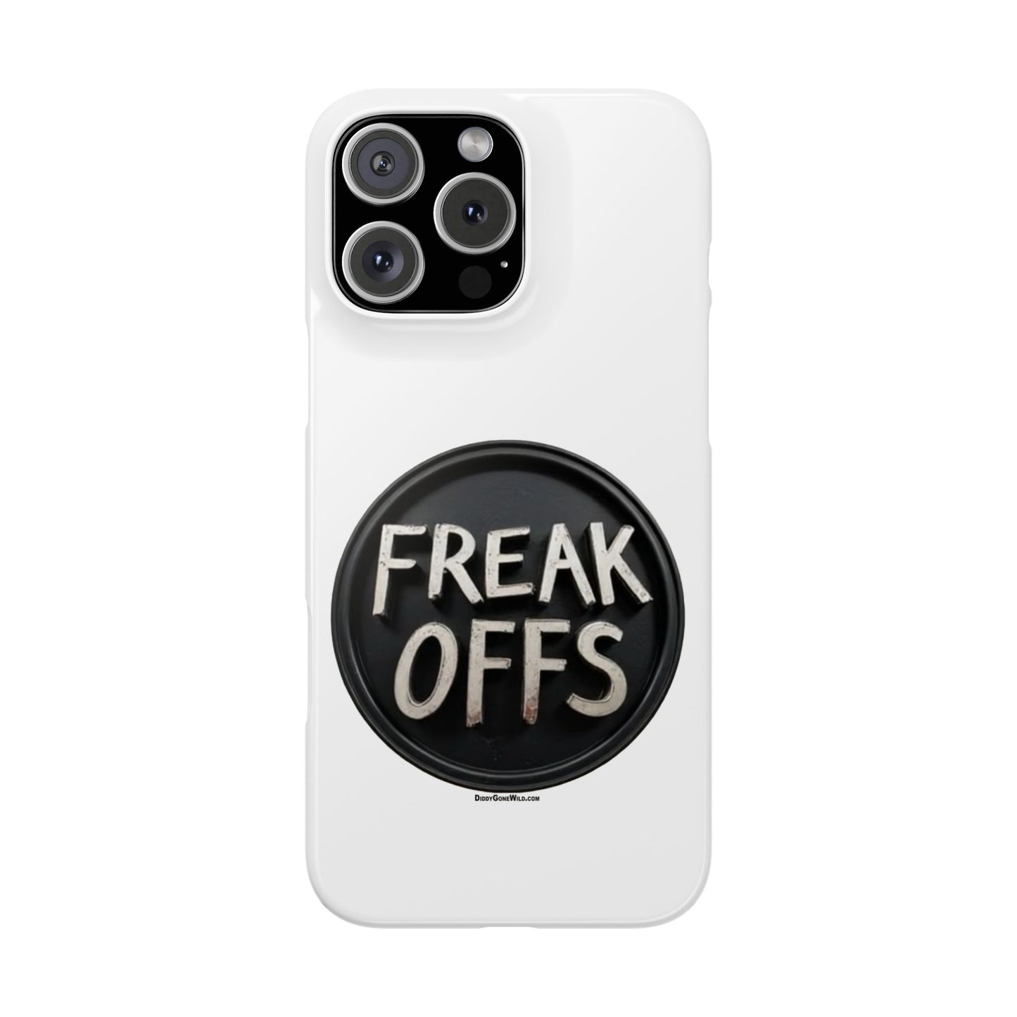 Freak Offs - Slim Phone Cases