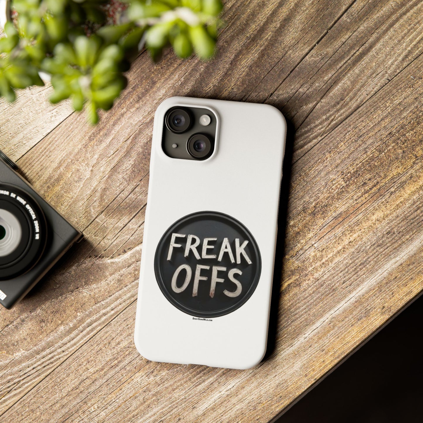 Freak Offs - Slim Phone Cases