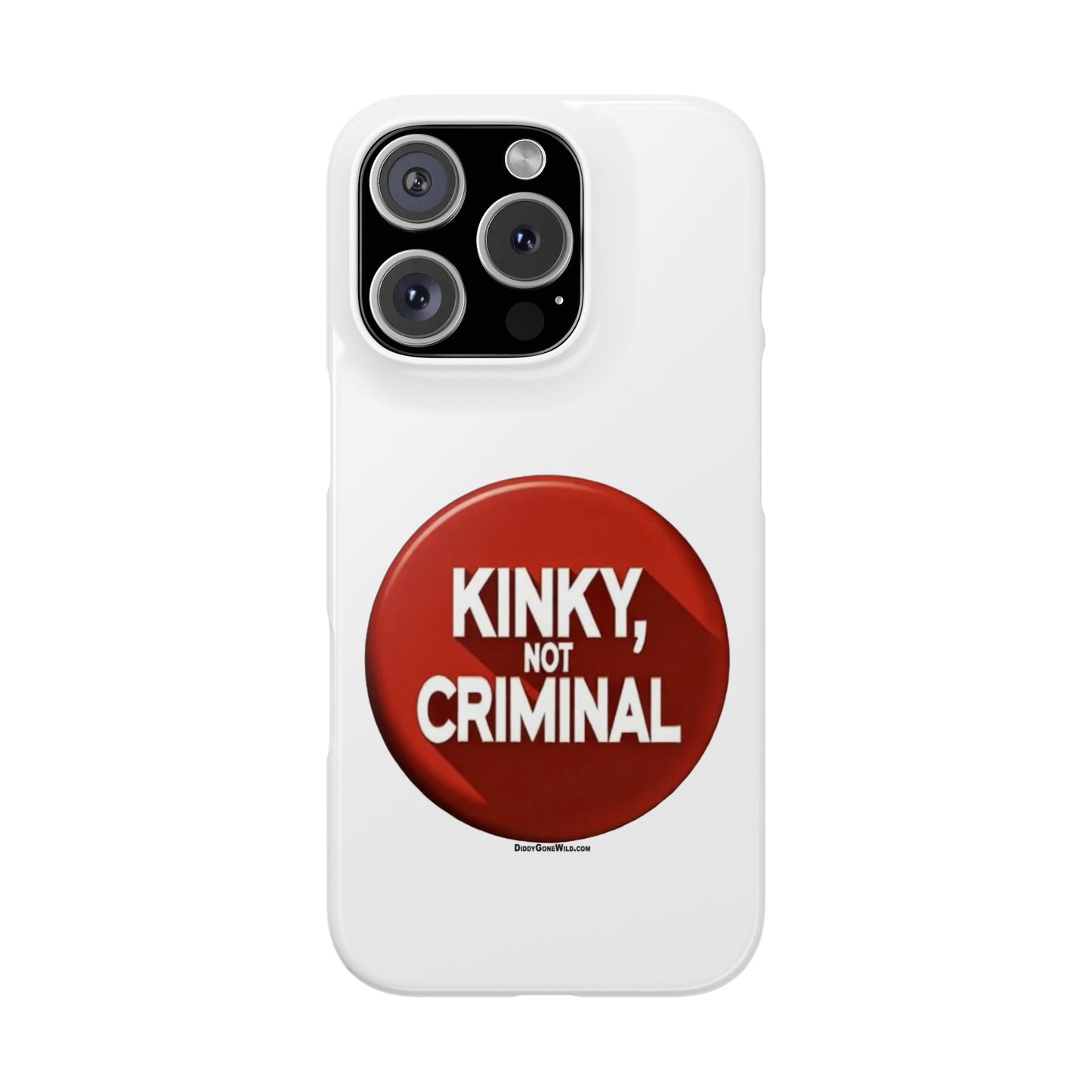 Kinky, Not Criminal - Slim Phone Cases