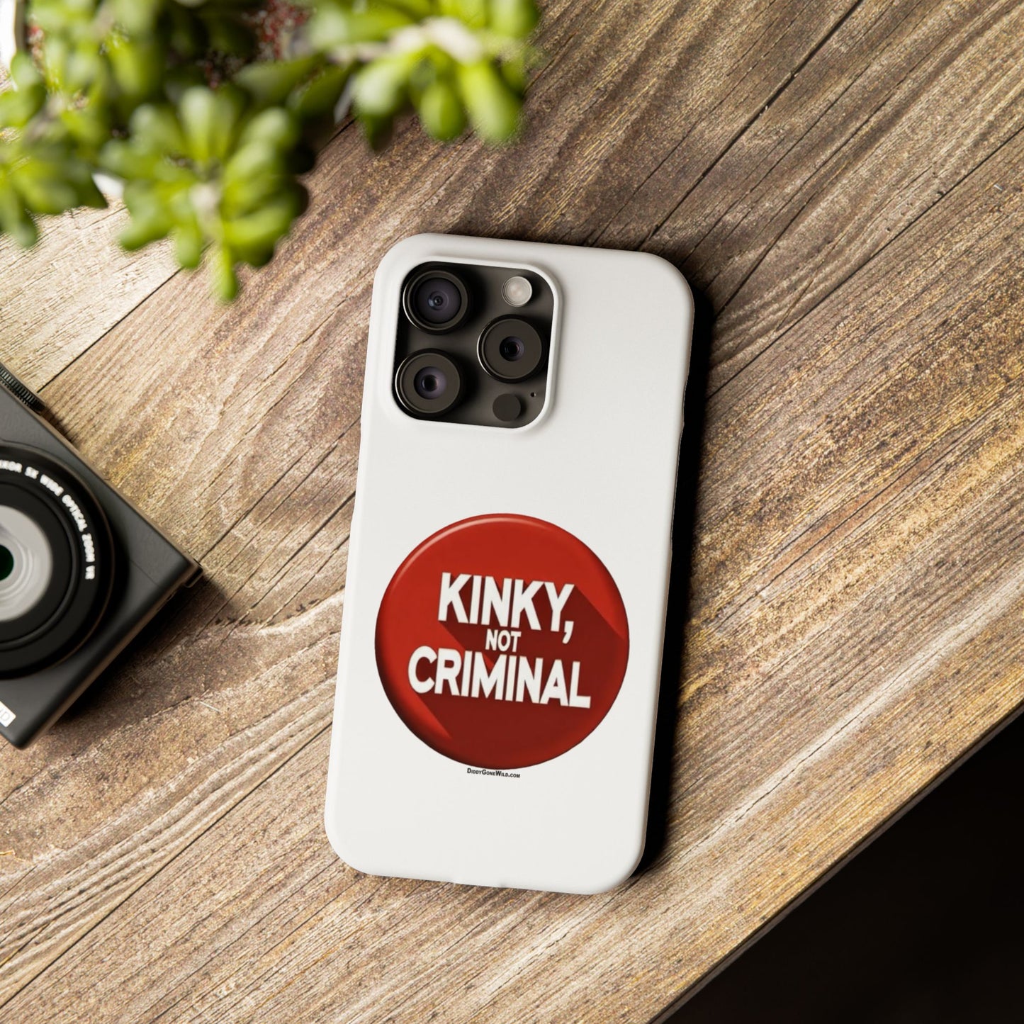 Kinky, Not Criminal - Slim Phone Cases