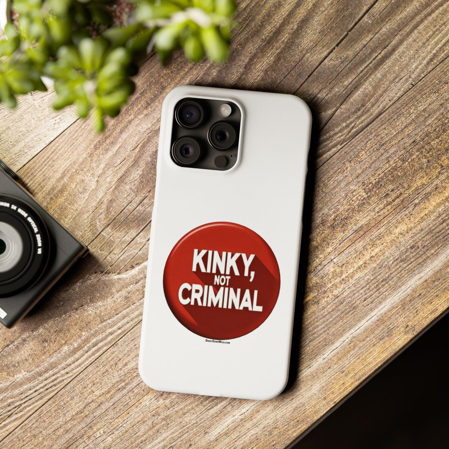 Kinky, Not Criminal - Slim Phone Cases