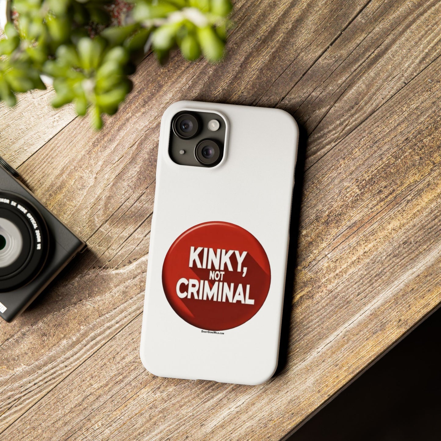 Kinky, Not Criminal - Slim Phone Cases