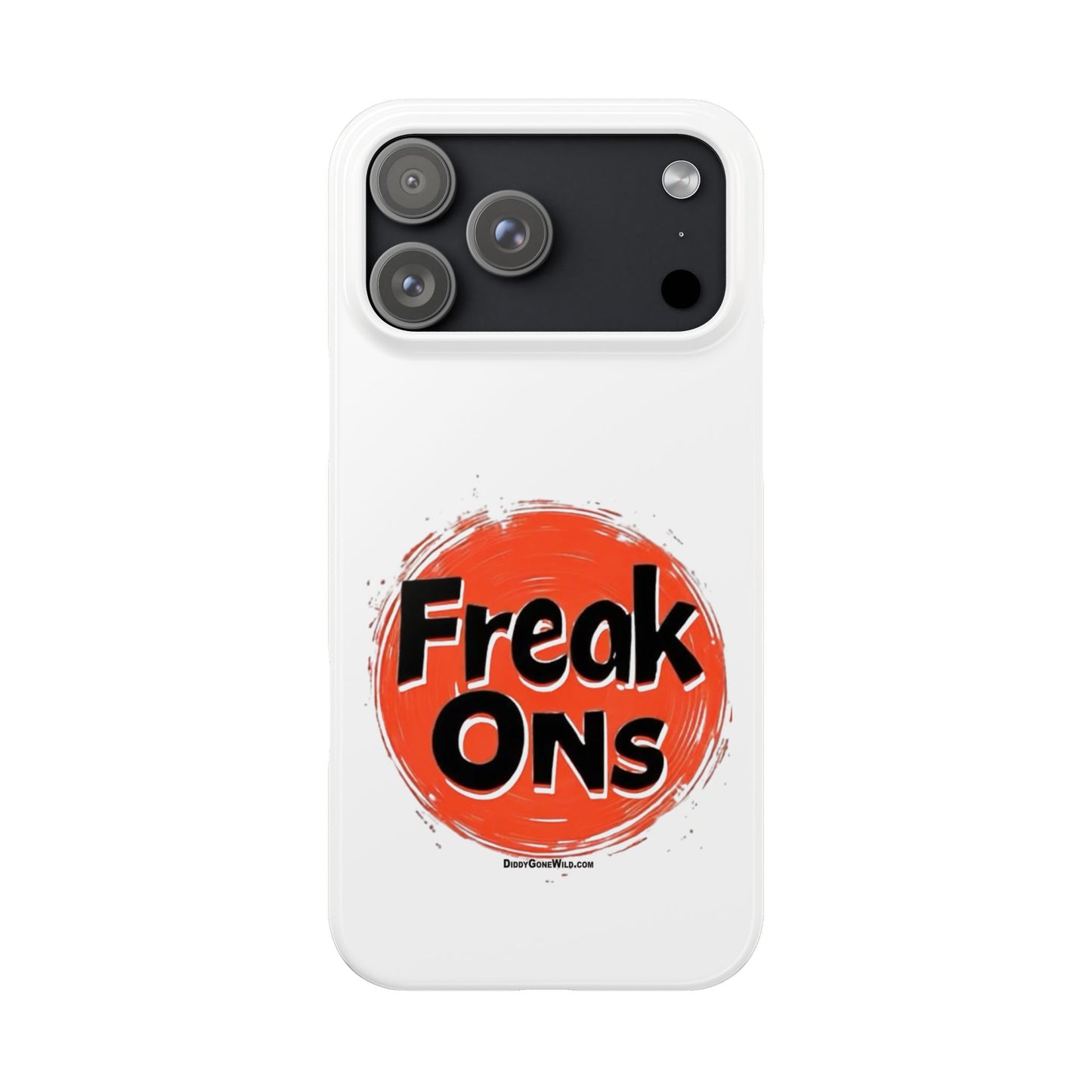 Freak Ons - Slim Phone Cases