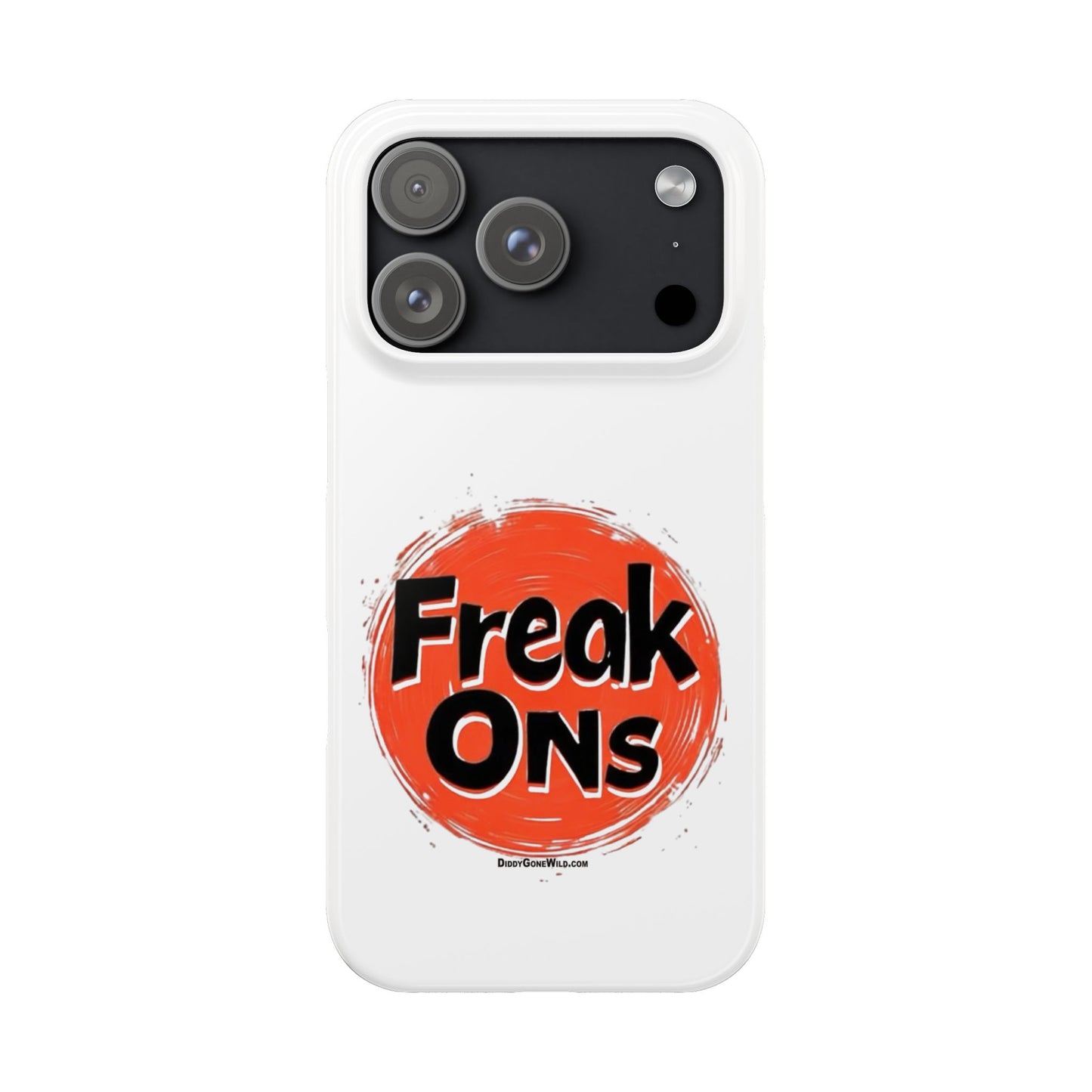 Freak Ons - Slim Phone Cases