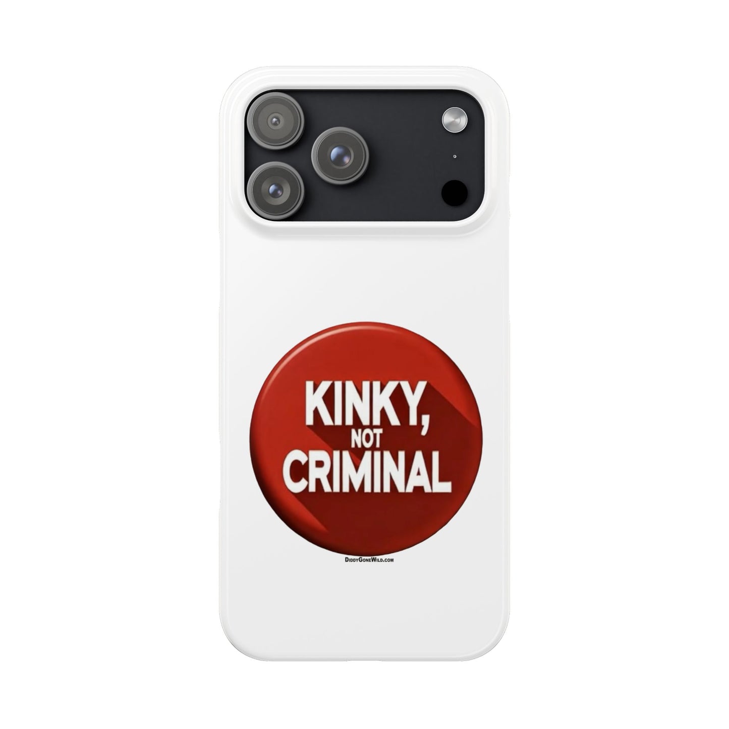 Kinky, Not Criminal - Slim Phone Cases