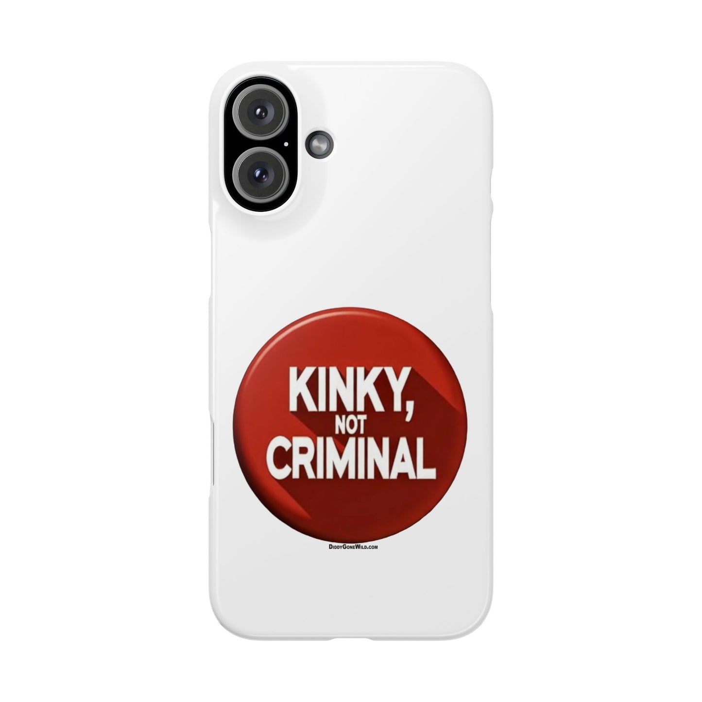 Kinky, Not Criminal - Slim Phone Cases