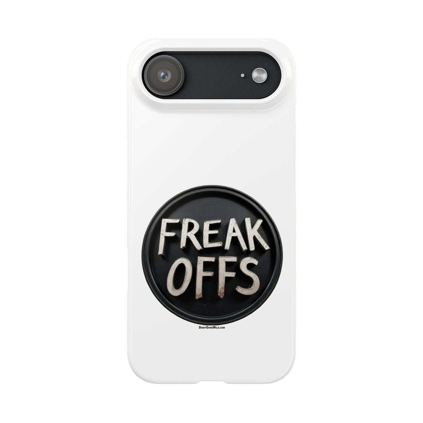 Freak Offs - Slim Phone Cases