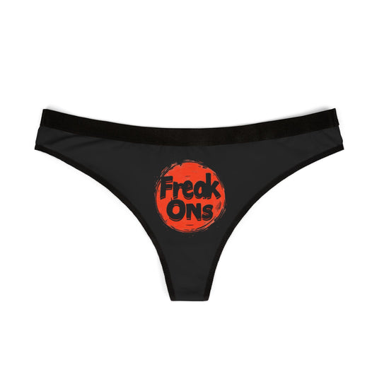 Freak Ons - Women's Thongs